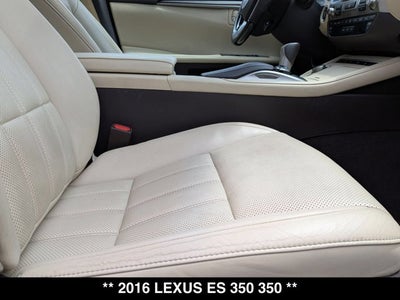2016 Lexus ES 350 350